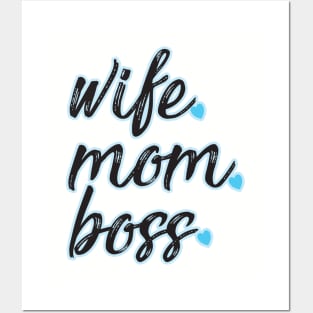 Wife Mom Boss Posters and Art